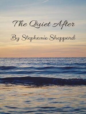 cover image of The Quiet After